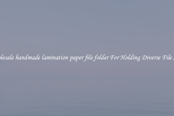 Wholesale handmade lamination paper file folder For Holding Diverse File Sizes