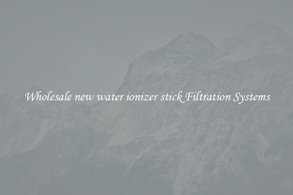 Wholesale new water ionizer stick Filtration Systems