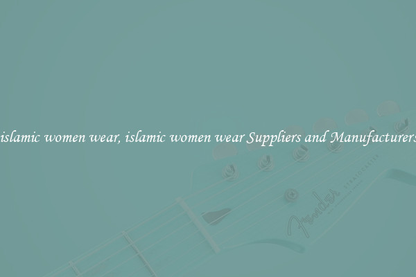 islamic women wear, islamic women wear Suppliers and Manufacturers